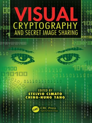 cover image of Visual Cryptography and Secret Image Sharing